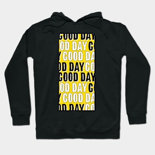 Good vibes only Hoodie